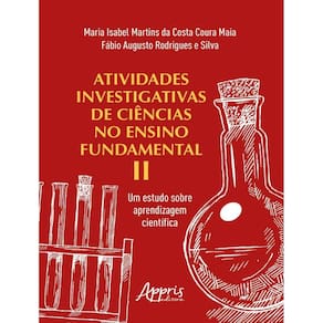 Atividades Investigativas De Ciencias No Ensino Fundamental Ii: Um Estudo Sobre Aprendizagem Cientifica