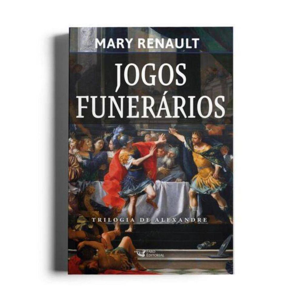 Jogos Funerarios - Trilogia De Alexandre - Vol. 3