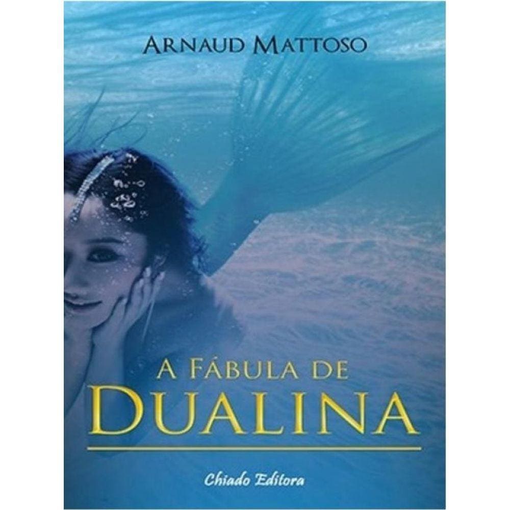 A Fábula De Dualina