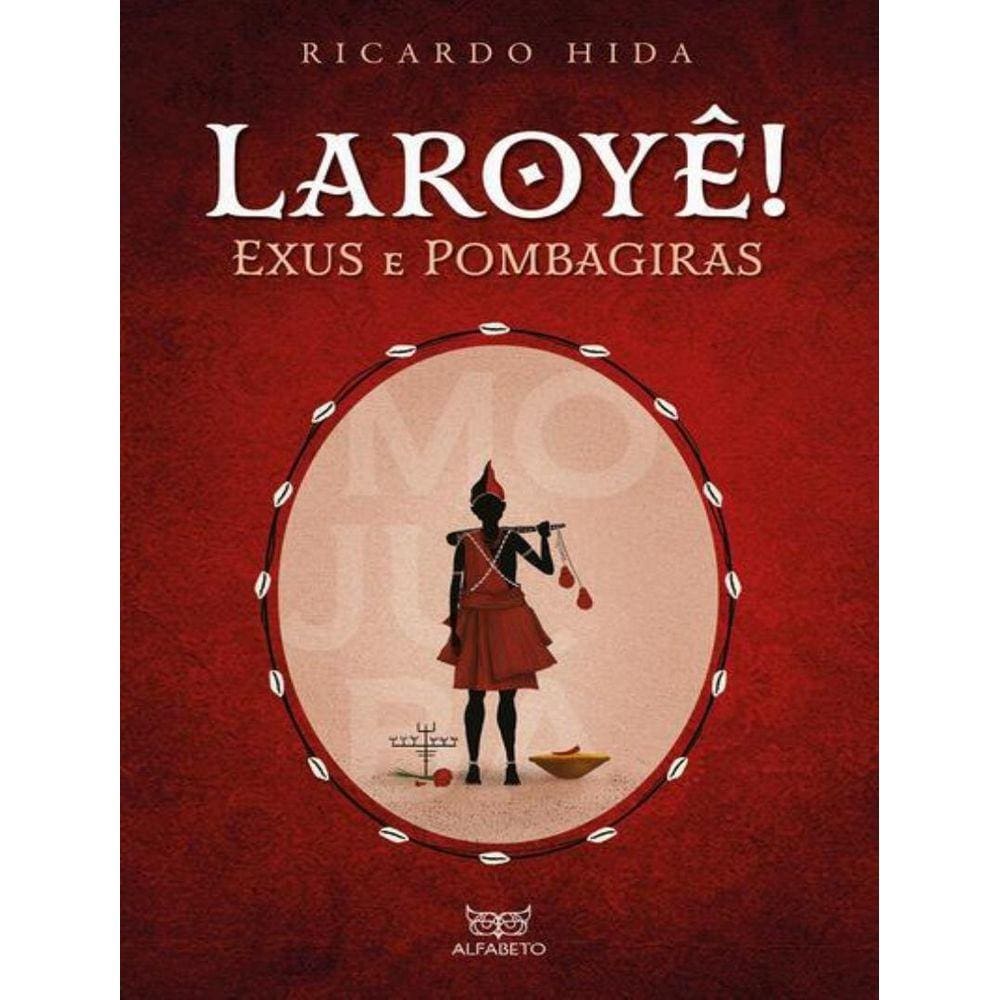 Laroye! Exus E Pombagiras