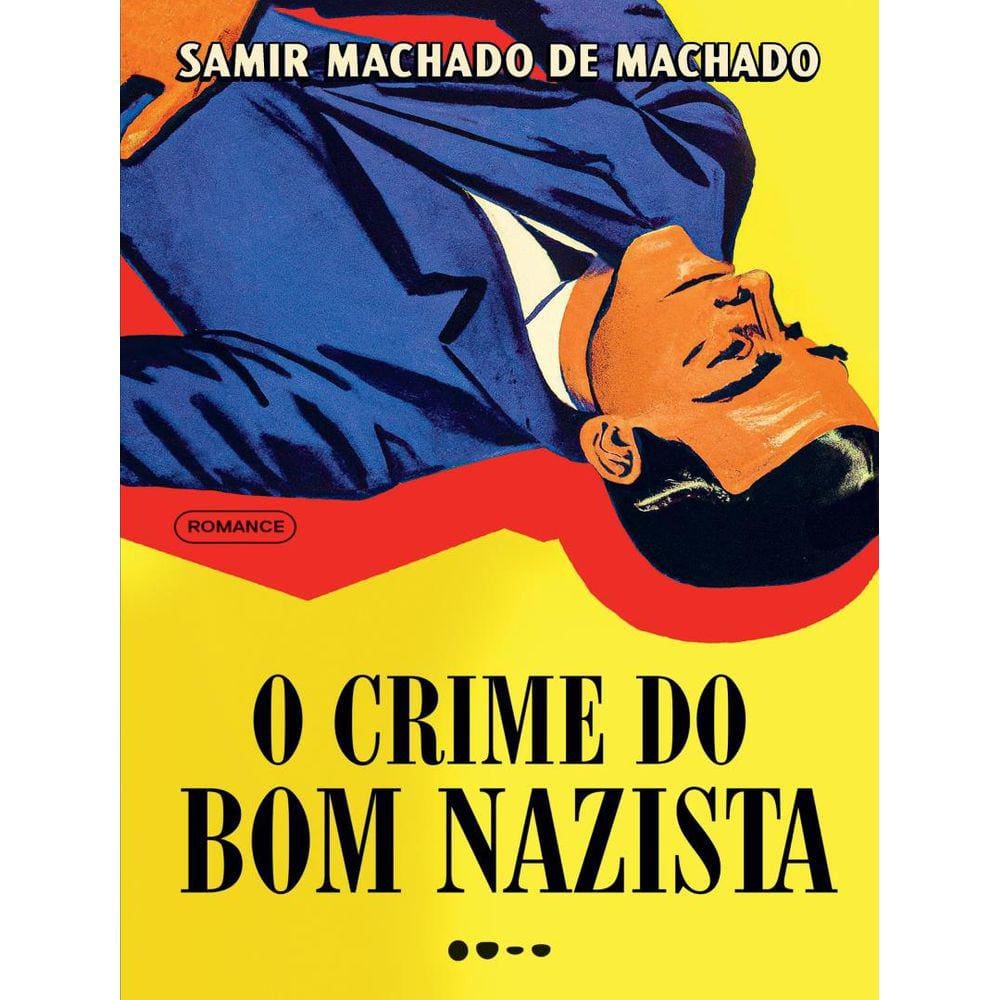 Crime Do Bom Nazista,O