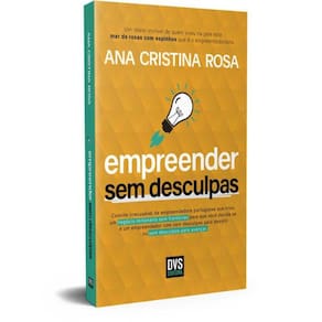 Empreender Sem Desculpas