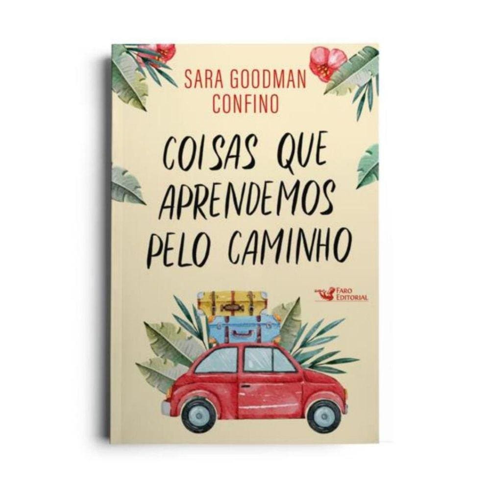 Coisas Que Aprendemos Pelo Caminho - Um Historia Emocionante