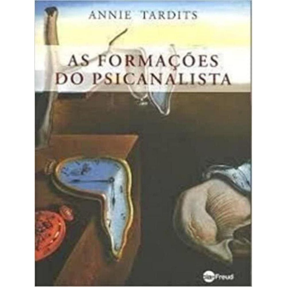 Formacoes Do Psicanalista, As