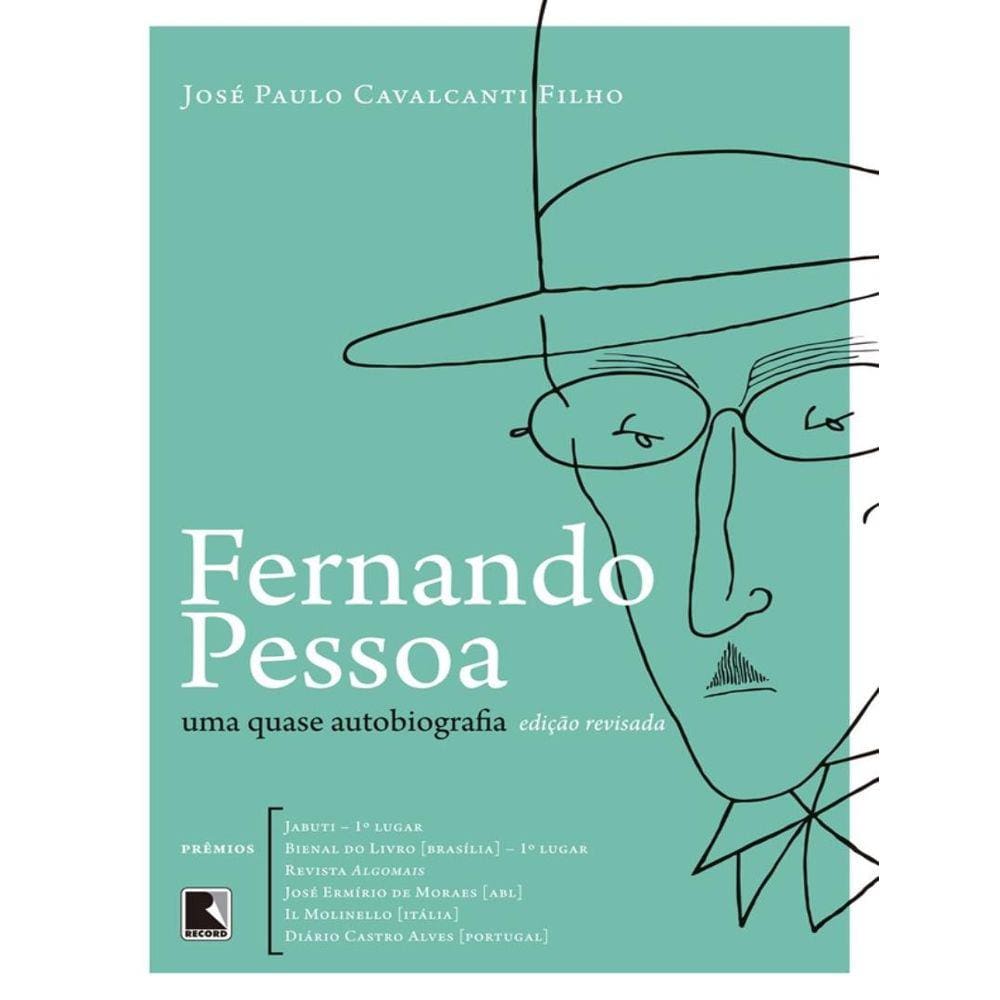 Fernando Pessoa - Uma Quase Autobiografia - 7ª Ed