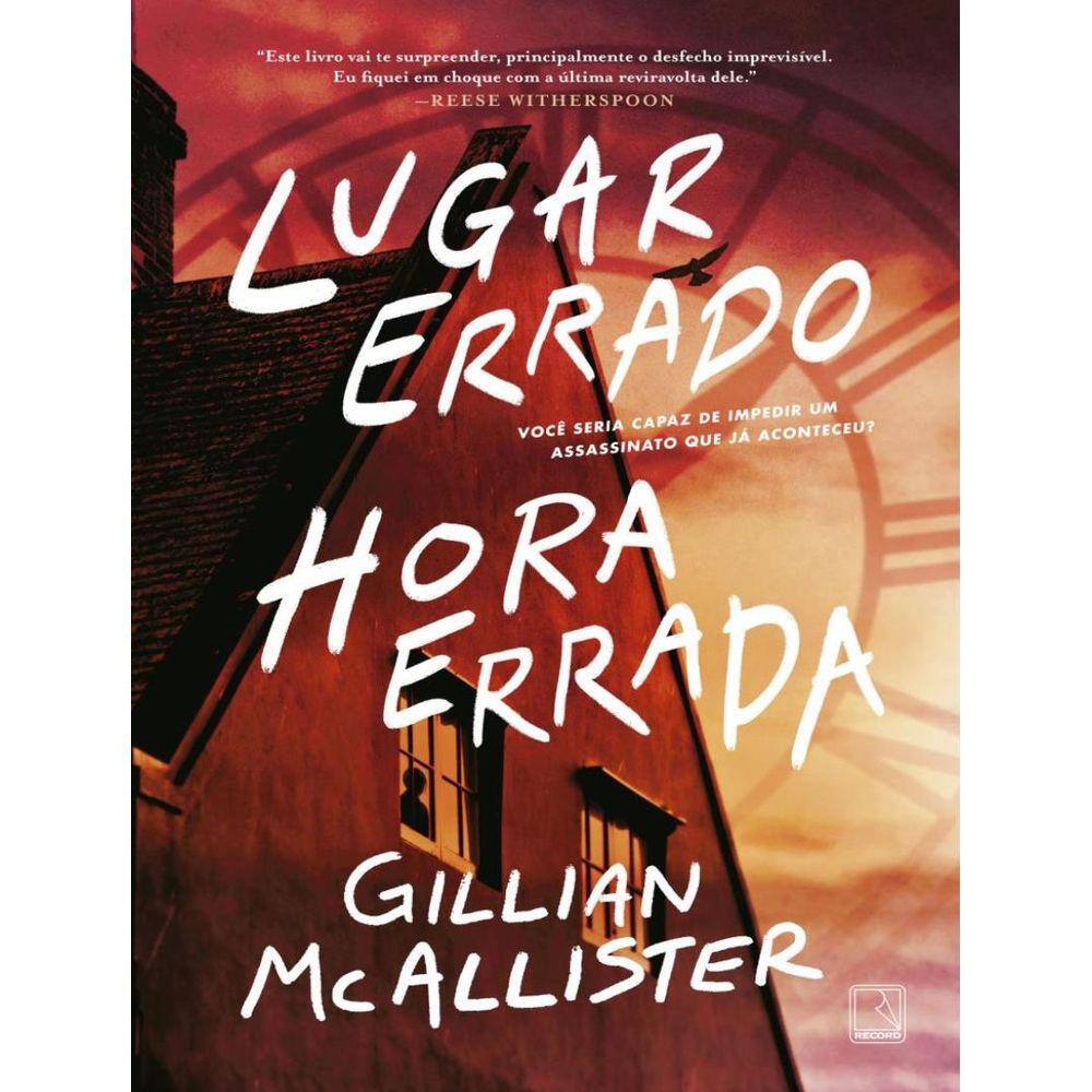 Lugar Errado, Hora Errada