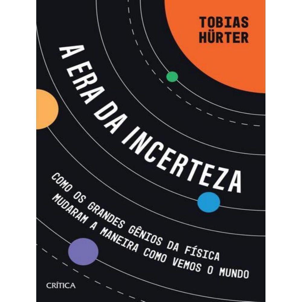 Era Da Incerteza, A