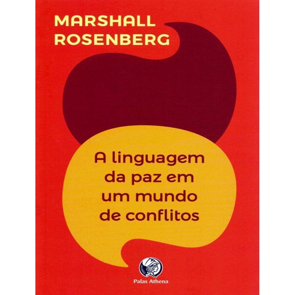 Linguagem Da Paz Em Um Mundo De Conflitos, A