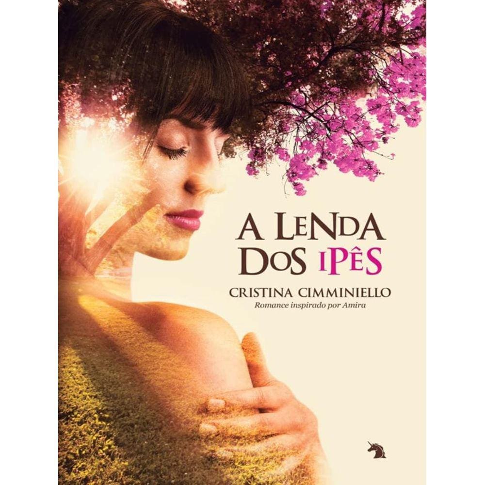 Lenda Dos Ipes, A