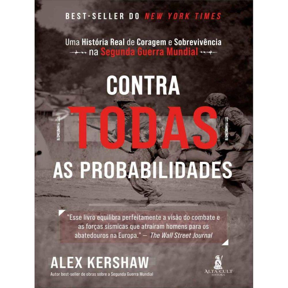 Contra Todas As Probabilidades