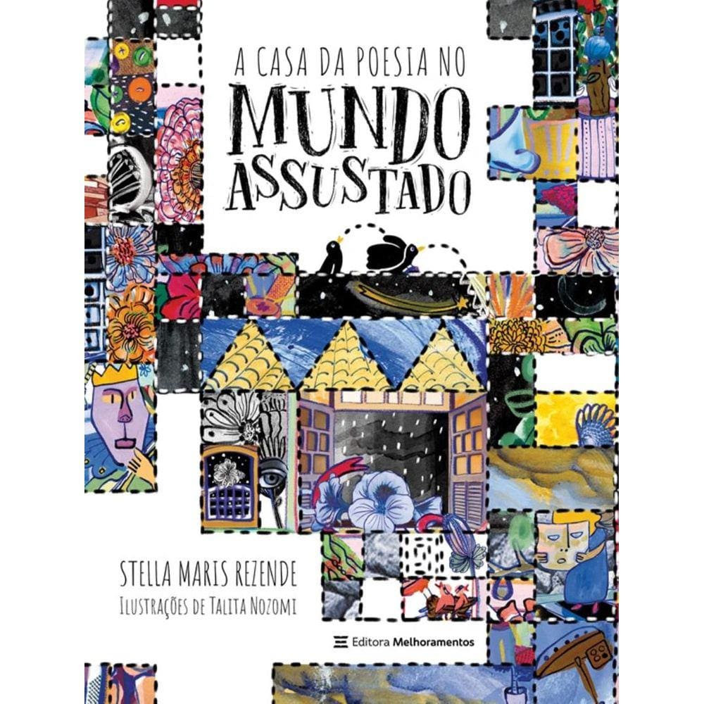 Casa Da Poesia No Mundo Assustado, A