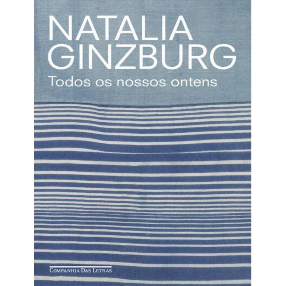 Todos Os Nossos Ontens