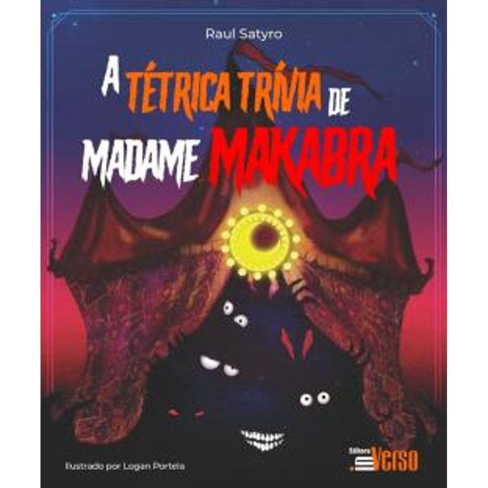 A Tétrica Trívia De Madame Makabra