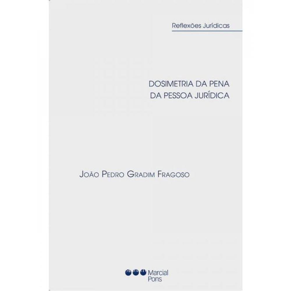 Dosimetria Da Pena Da Pessoa Jurídica