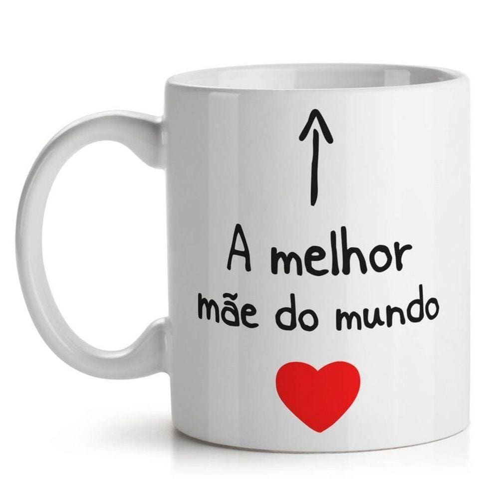 Caneca Dia Das Mães - Melhor Mãe Do Mundo