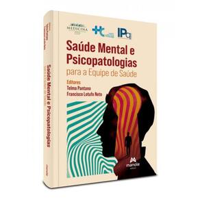 Saúde Mental E Psicopatologias Para A Equipe De Saúde