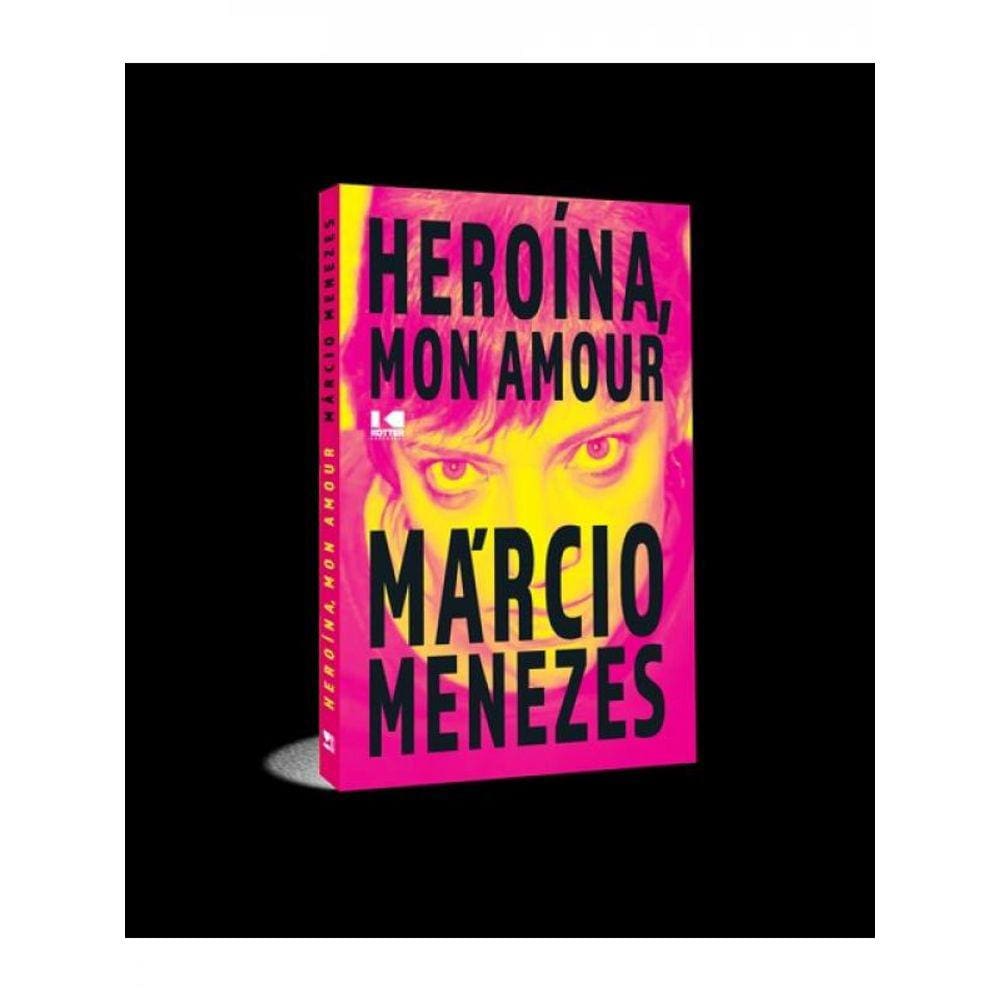 Heroína, Mon Amour