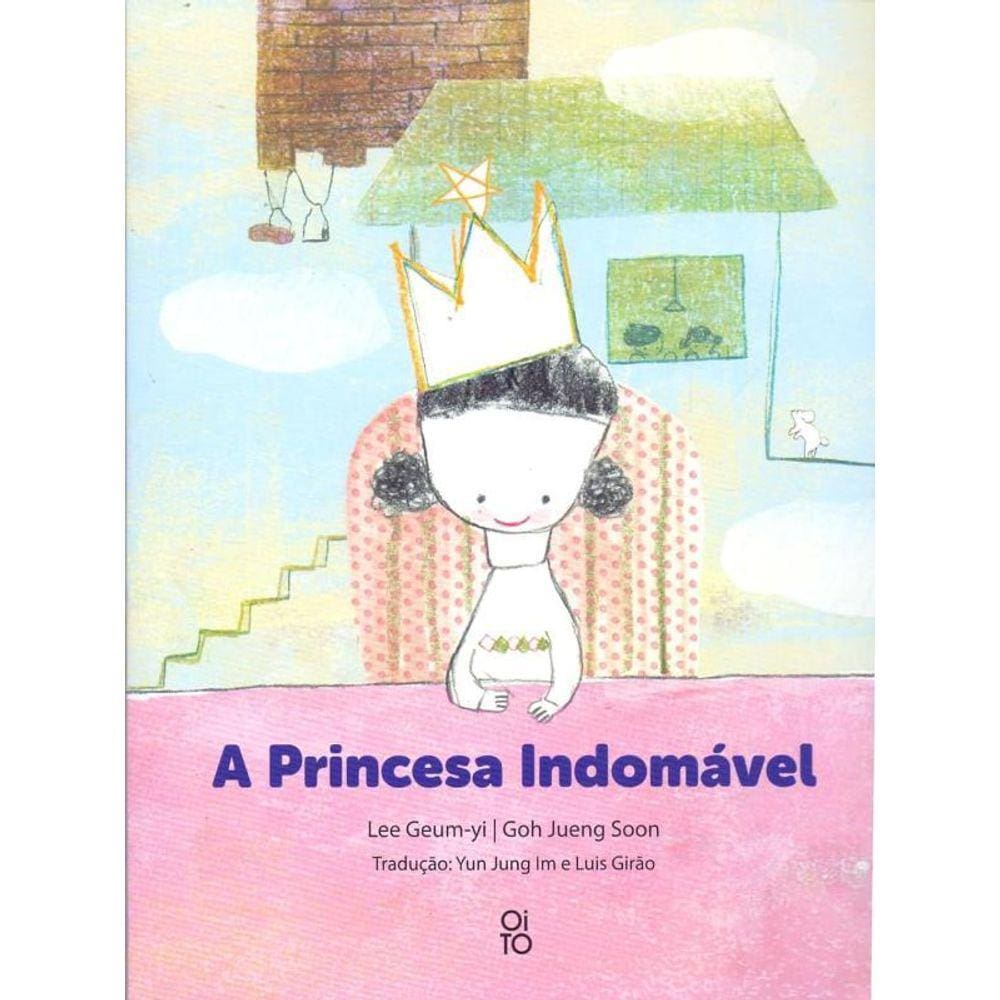 A Princesa Indomável