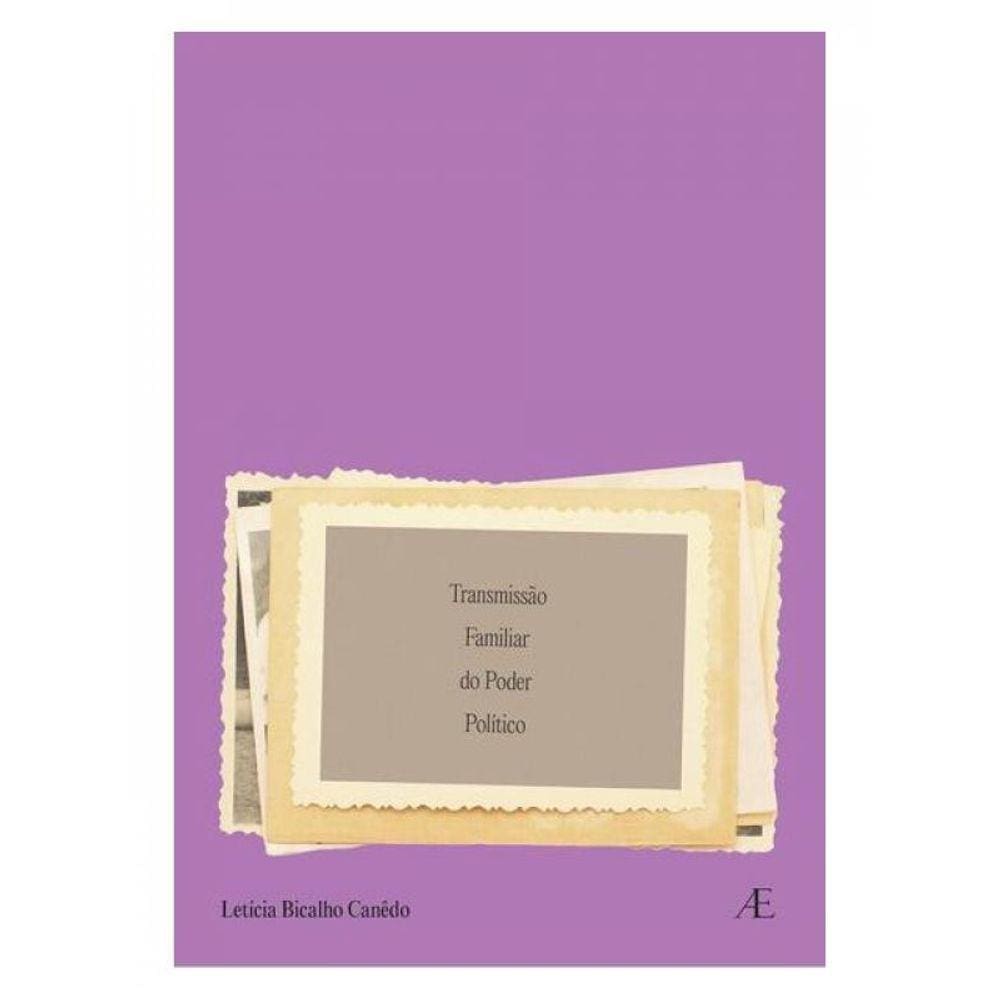 Transmissão Familiar Do Poder Politico