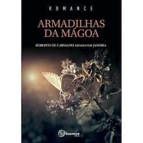 Armadilhas da mágoa