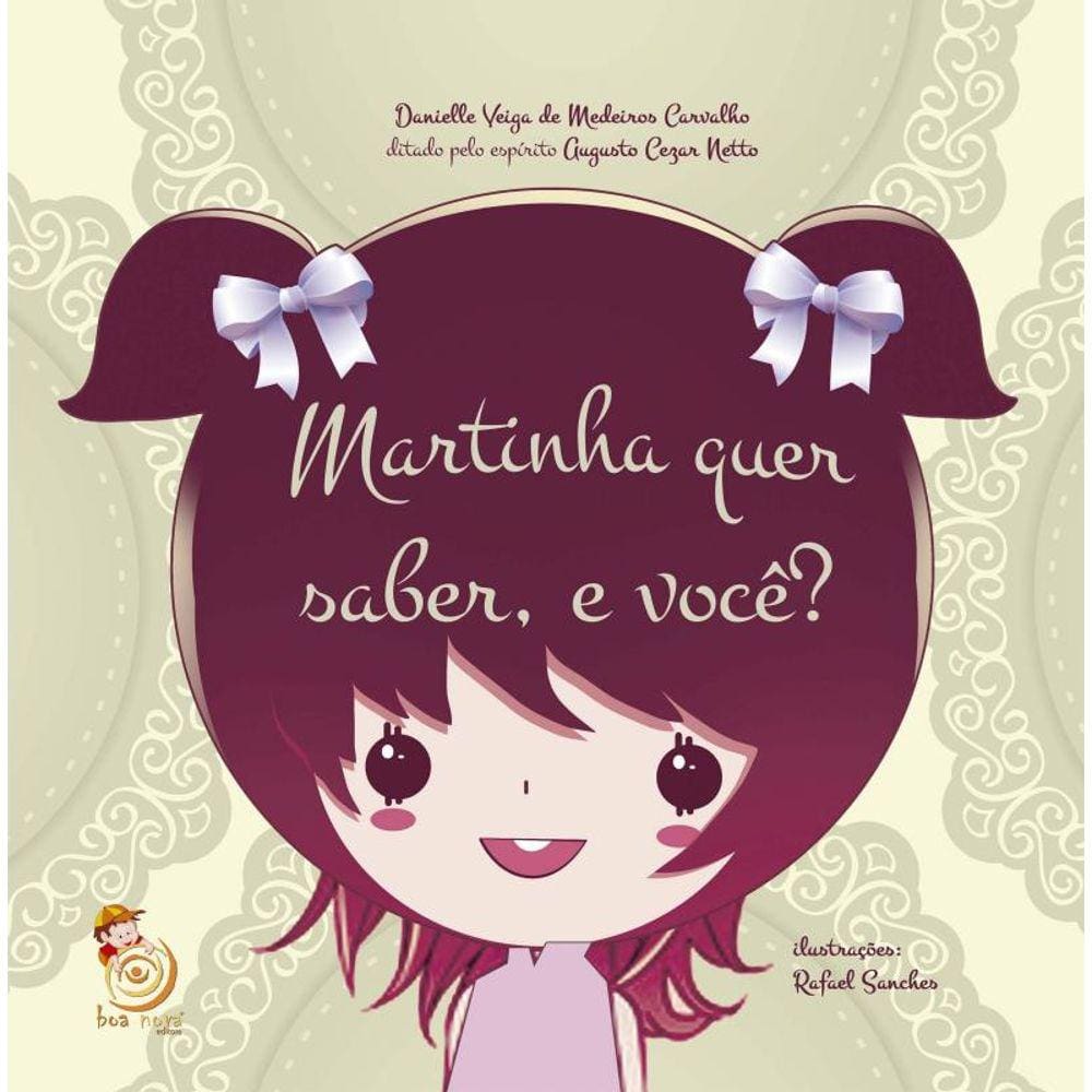 Martinha quer saber, e você?