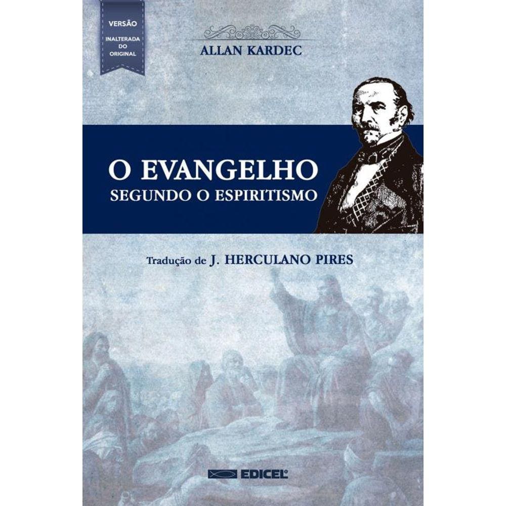 O evangelho segundo o espiritismo - normal