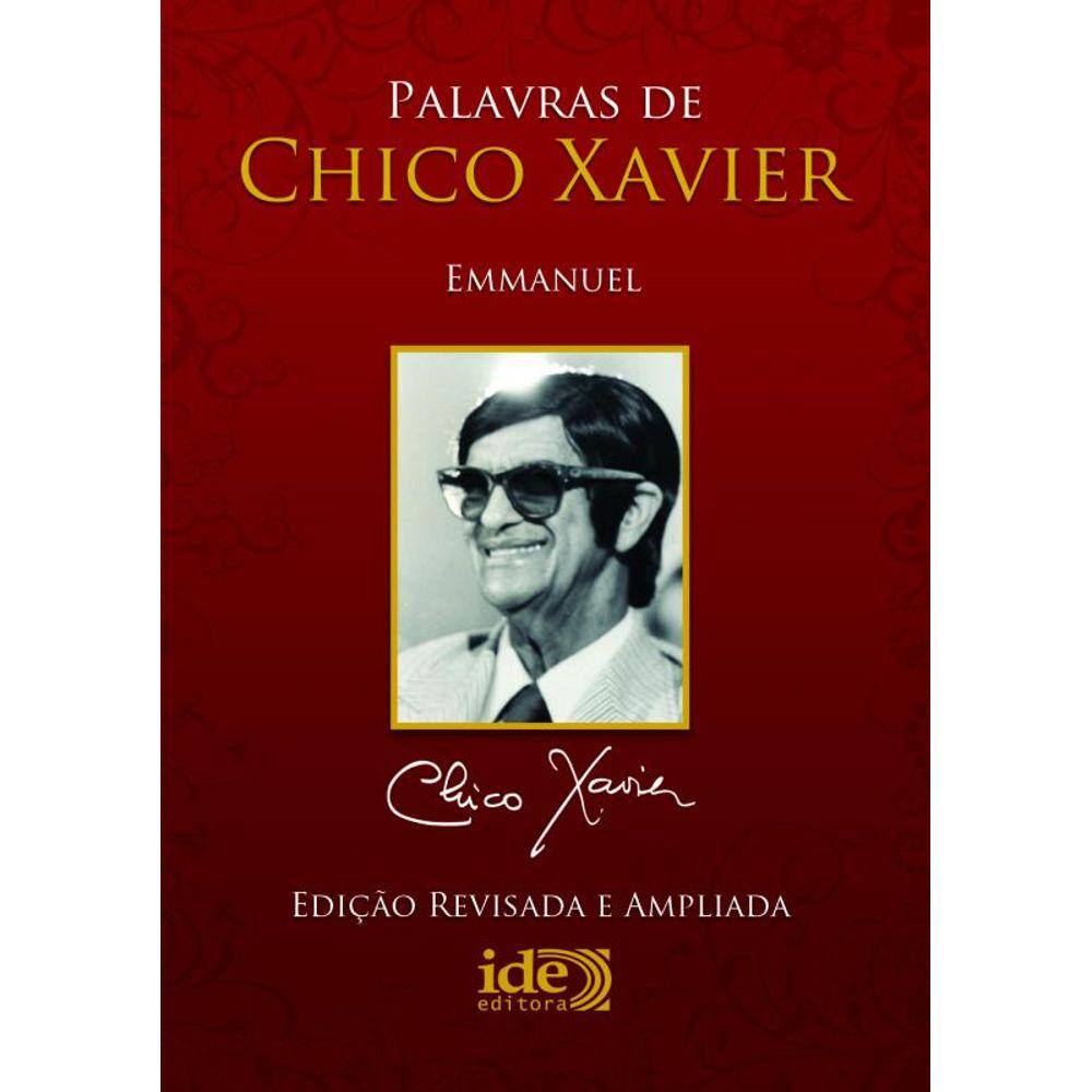 Palavras de Chico Xavier