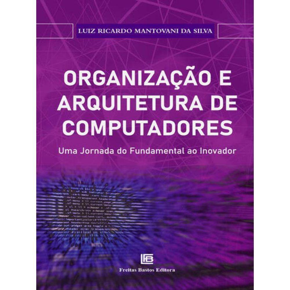 Arquitetura E Organizacao Computadores Casas Bahia 6452