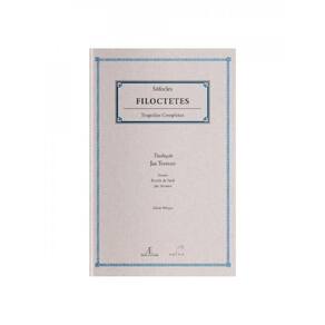 Filoctetes - Tragédias Completas De Sófocles