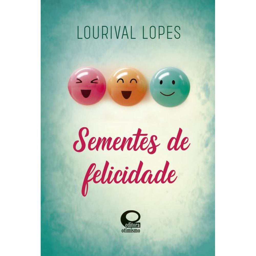 Sementes de Felicidade