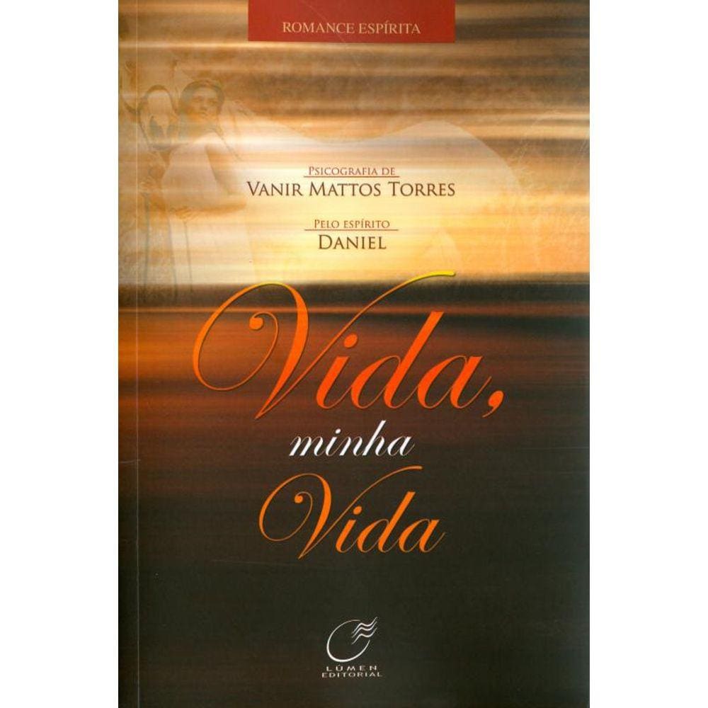 Vida, minha vida
