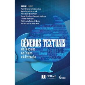Gêneros Textuais: da Pesquisa ao Ensino e à Extensão