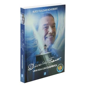 Divaldo Franco: Uma Vida Com Os Espiritos - Capa Dura