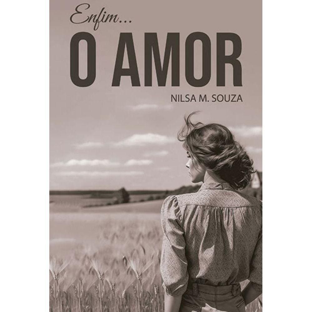 Enfim, o amor