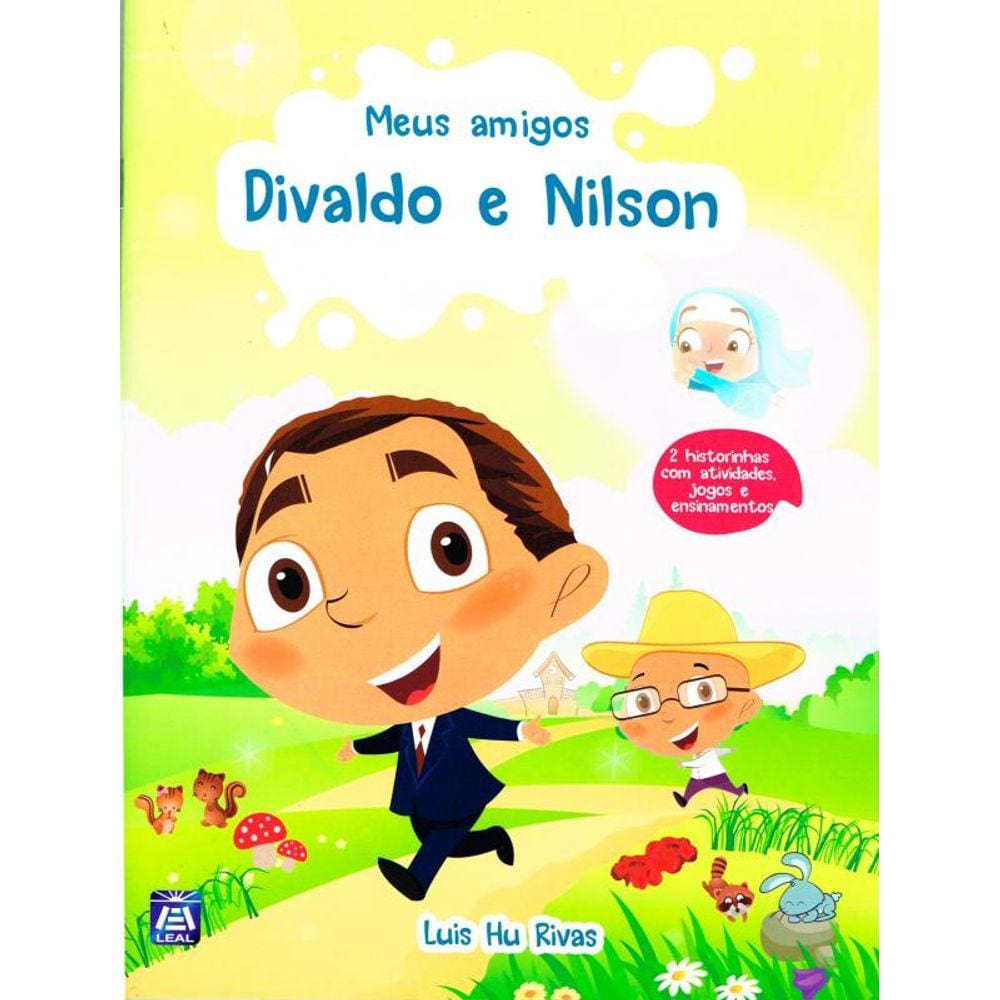 Meus Amigos Divaldo e Nilson