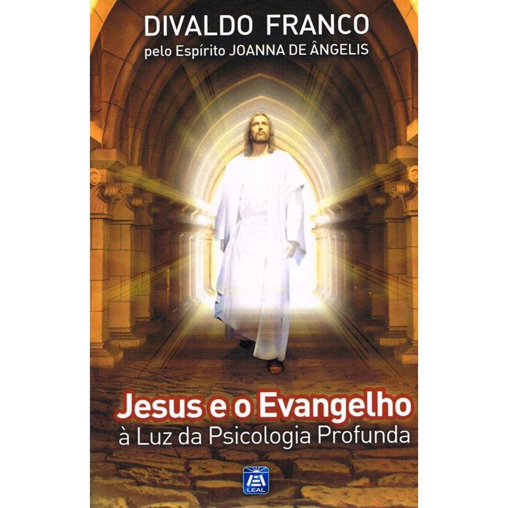 Jesus e o Evangelho à Luz da Psicologia Profunda
