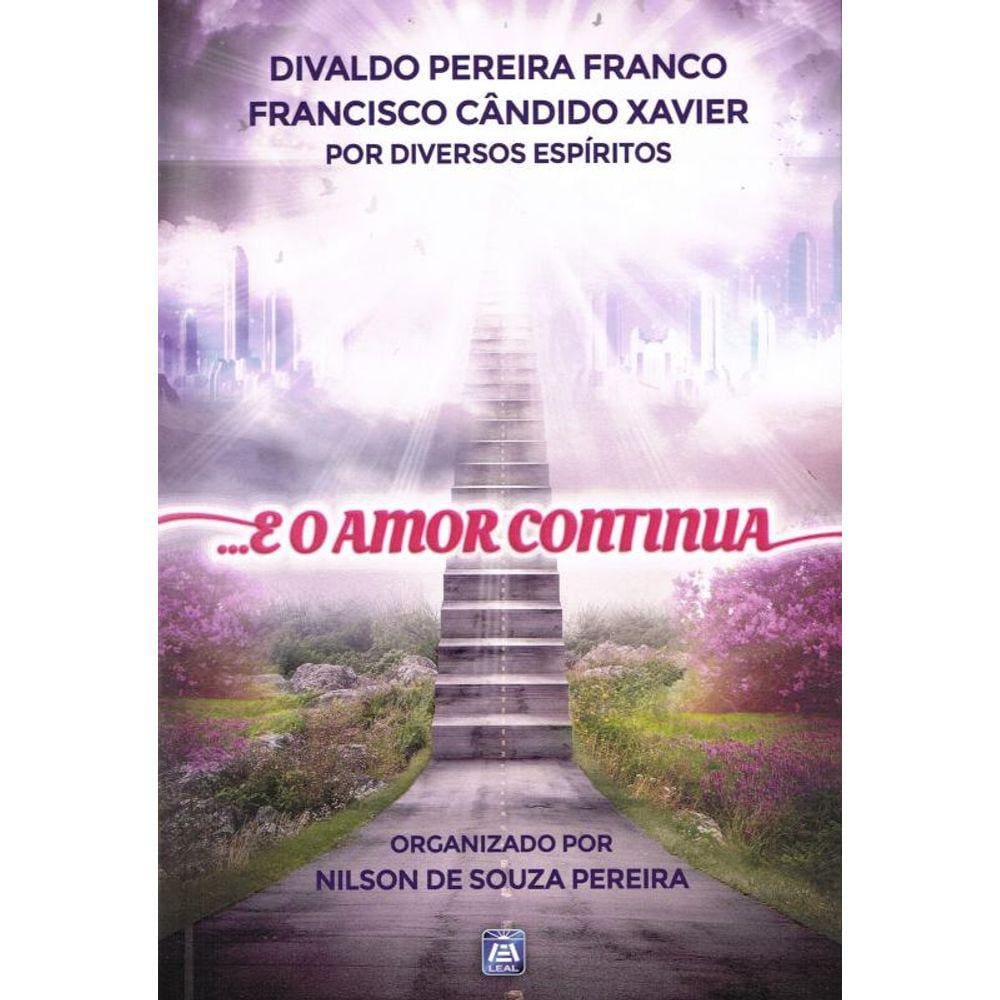 E o Amor Continua