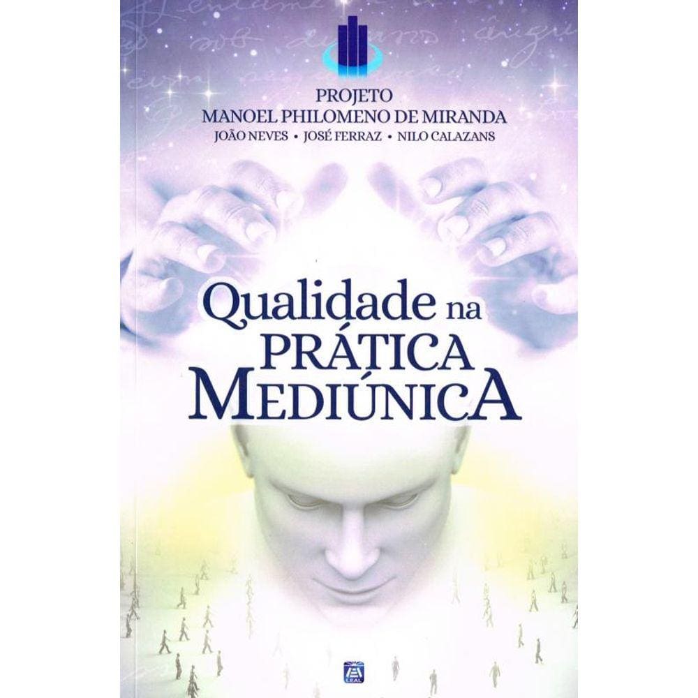 Qualidade na Prática Mediúnica