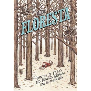 Livro Na Floresta - Contos De Fadas Dos Irmaos Grimm
