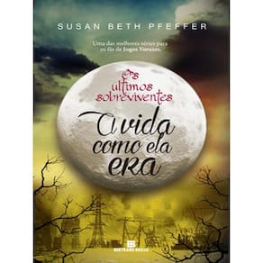 A Vida Como Ela Era (Vol. 1 Os Últimos Sobreviventes) - Vol. 1