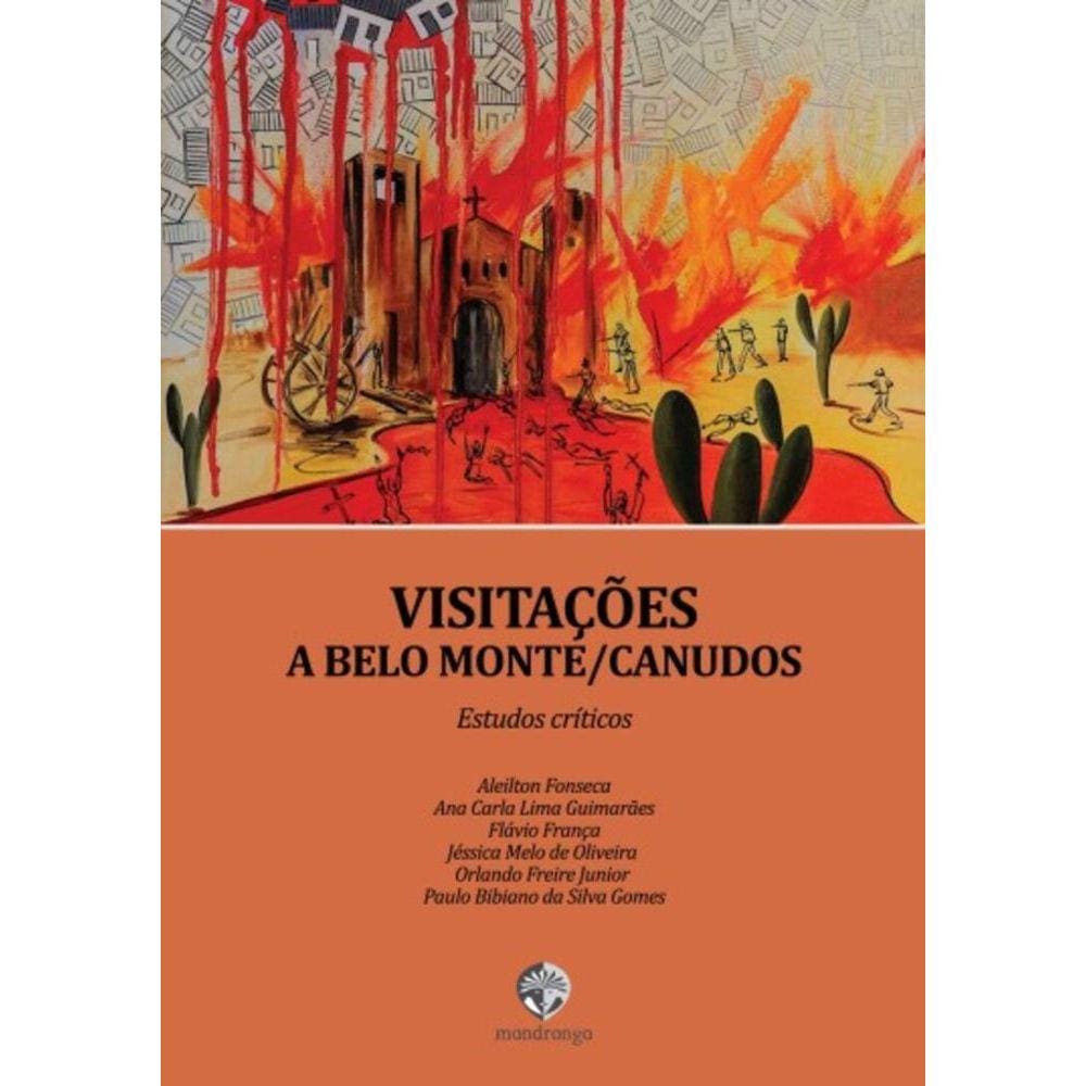 Visitações a Belo Monte/Canudos: estudos críticos