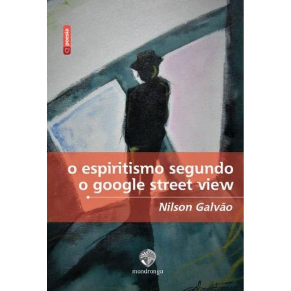 O espiritismo segundo o google street view