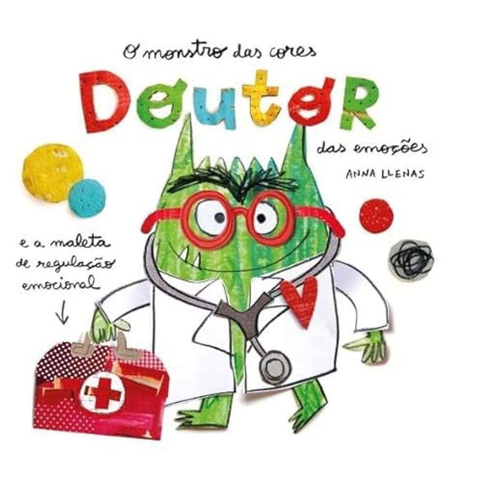 Monstro das Cores, O: Doutor das Emocoes