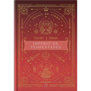 Trono de vidro: Império de Tempestades (Vol. 6 - Edição especial)