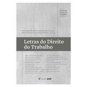 Letras Do Direito Do Trabalho - 2023 - Vol. 3