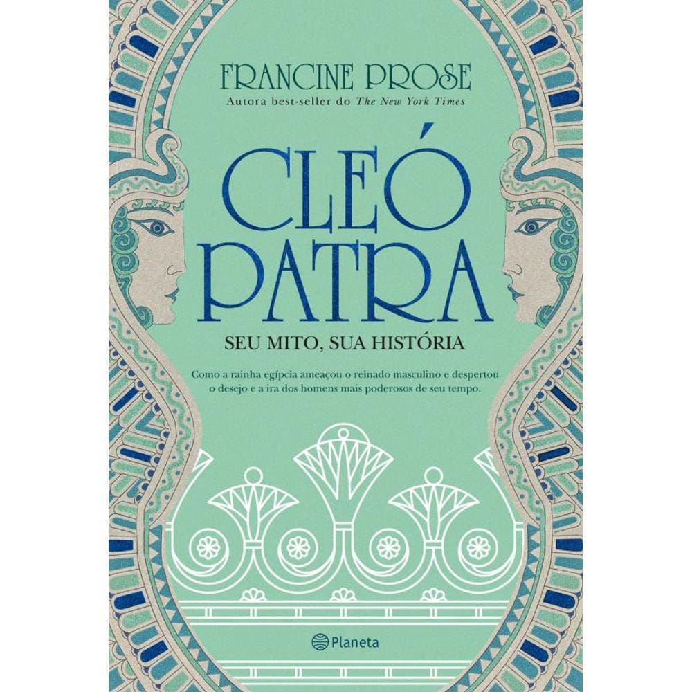 Cleópatra: Seu mito, sua história