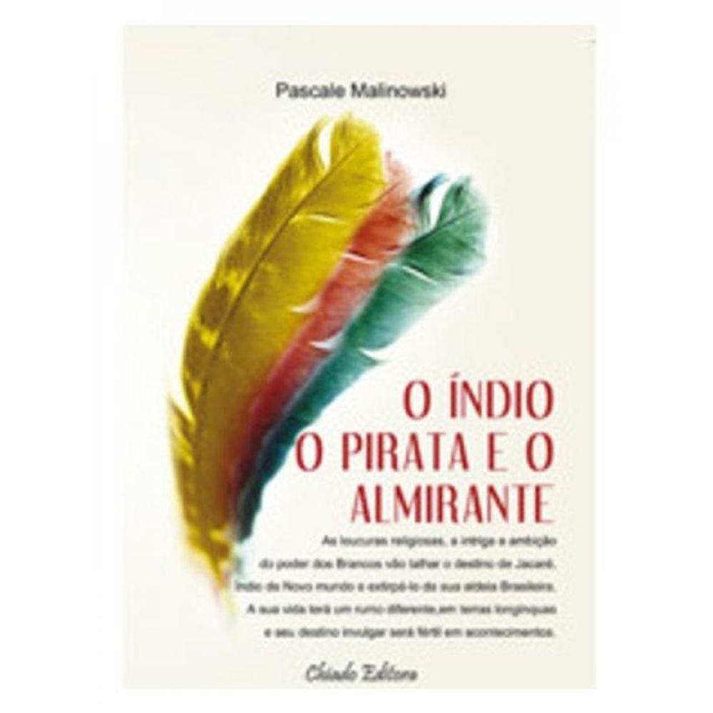 Indio O Pirata E O Almirante, O