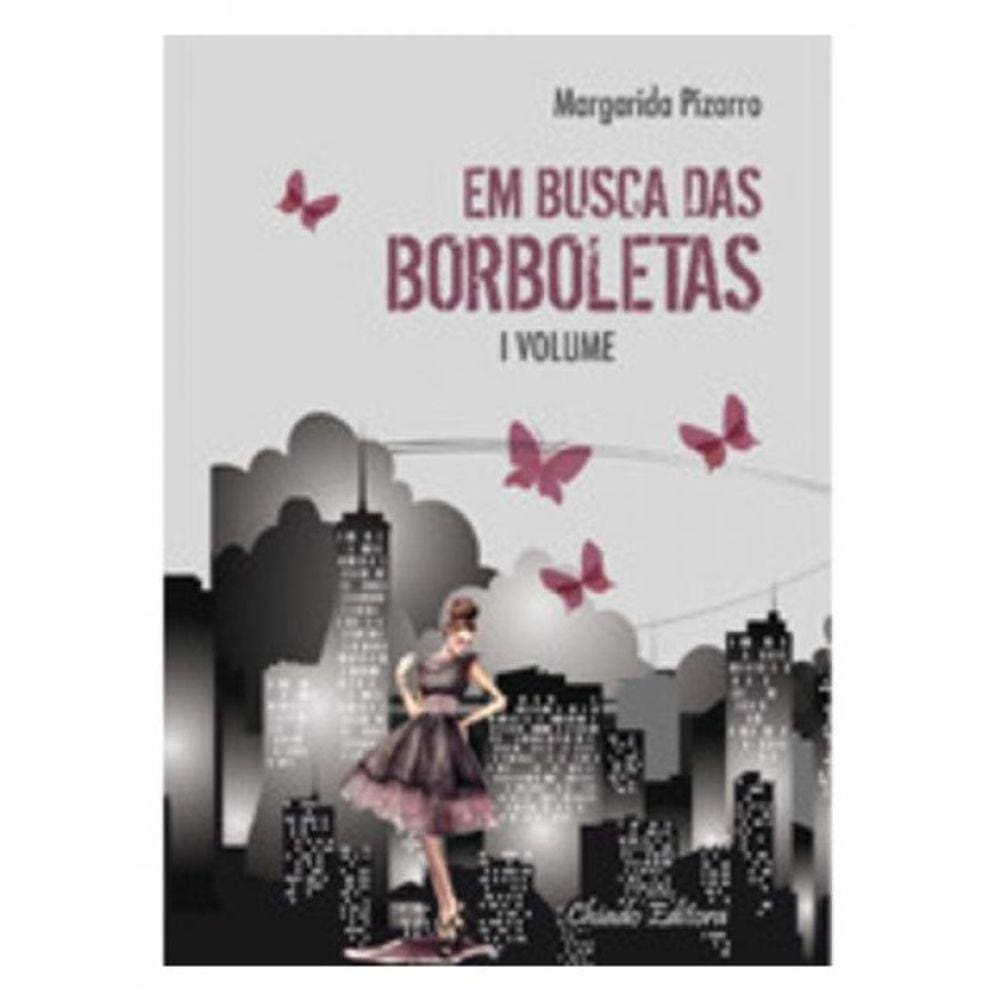 Em Busca Das Borboletas - 1 Volume