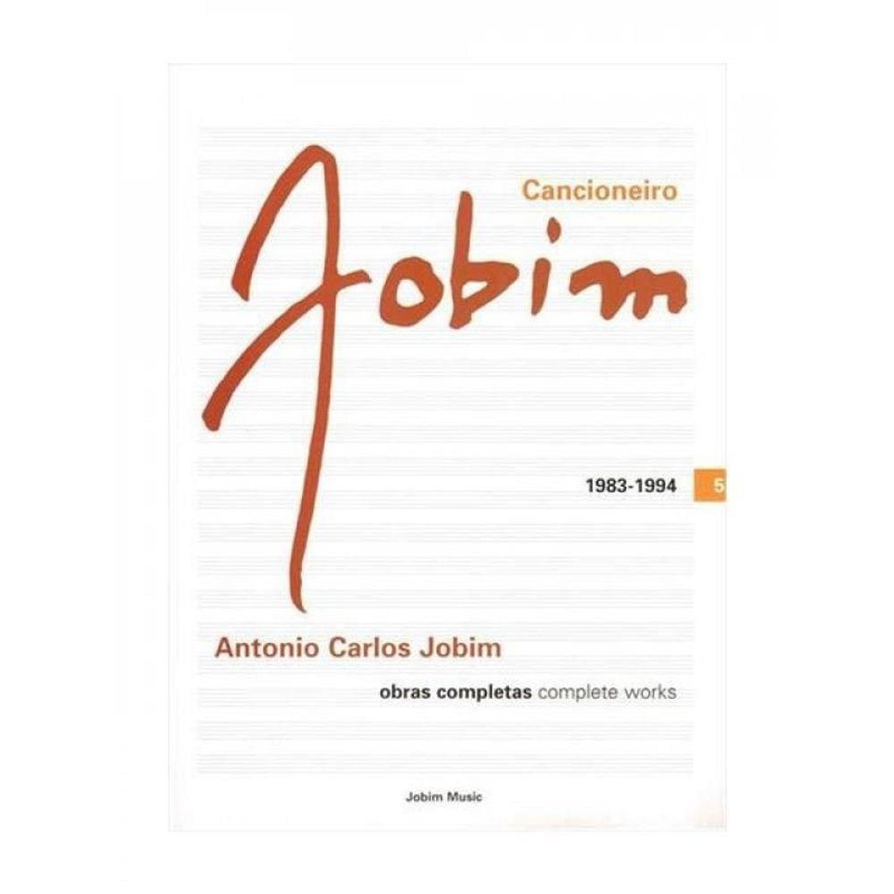 Cancioneiro Jobim Volume 5