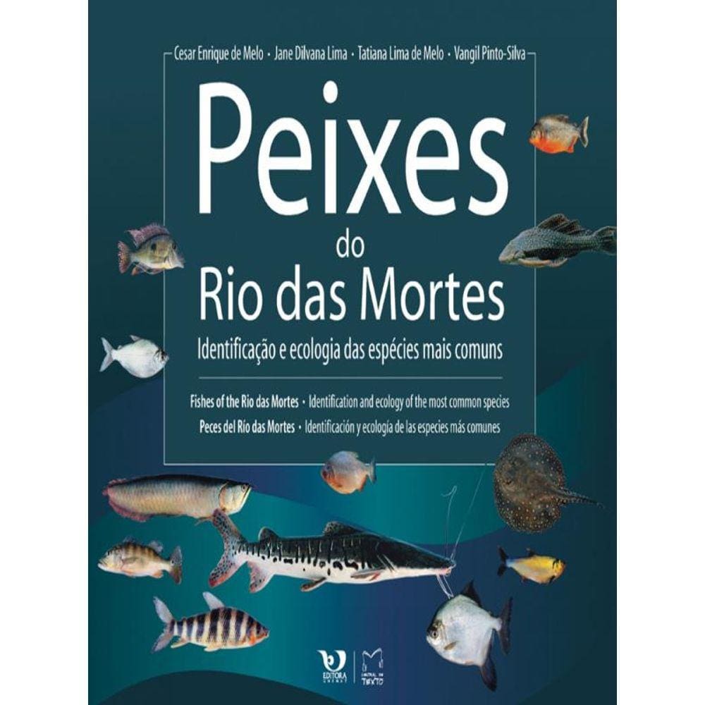 Peixes Do Rio Das Mortes